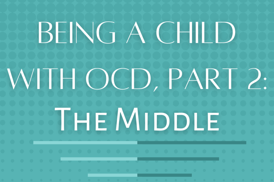 Part 2: The Middle