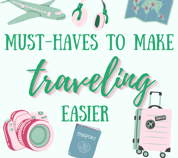 Must-Haves for Travel